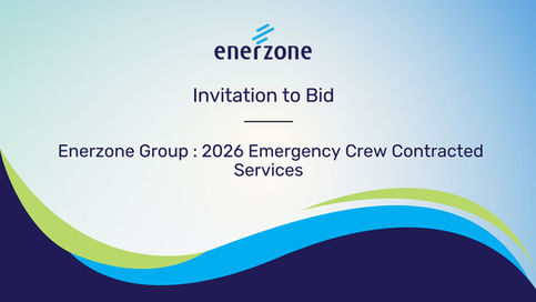 INVITATION TO BID- Enerzone Group : 2026 Emergency Crew Contracted Services 