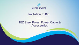 Invitation to Bid: TEZ Steel Poles, Power Cable & Accessories
